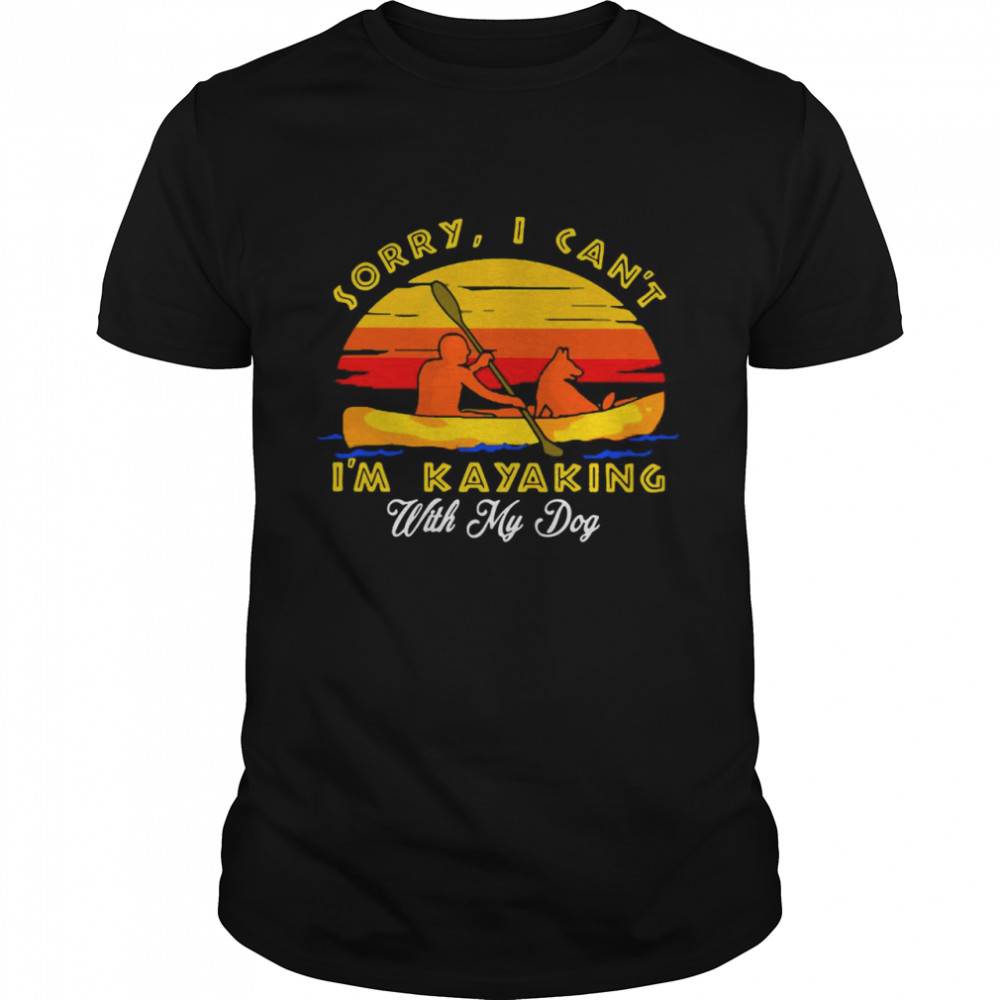 Sorry I Can’t I’m Kayaking With My Dog Vintage Sunset T-shirt