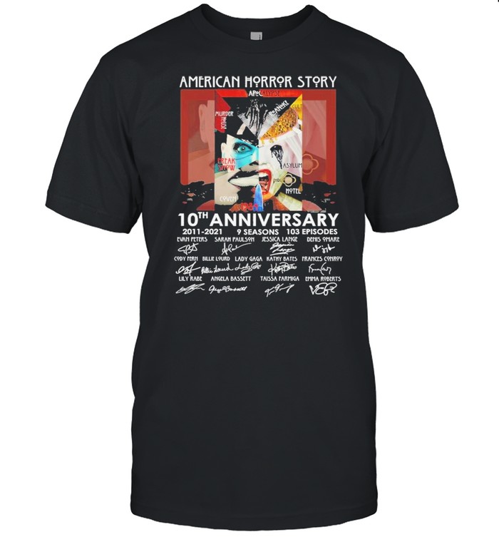 American Horror Story 10th anniversary 2011 2021 signatures thank you for the memories shirt