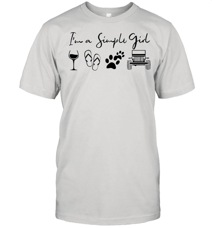 I’m a simple girl wine flip flop dog and jeep shirt