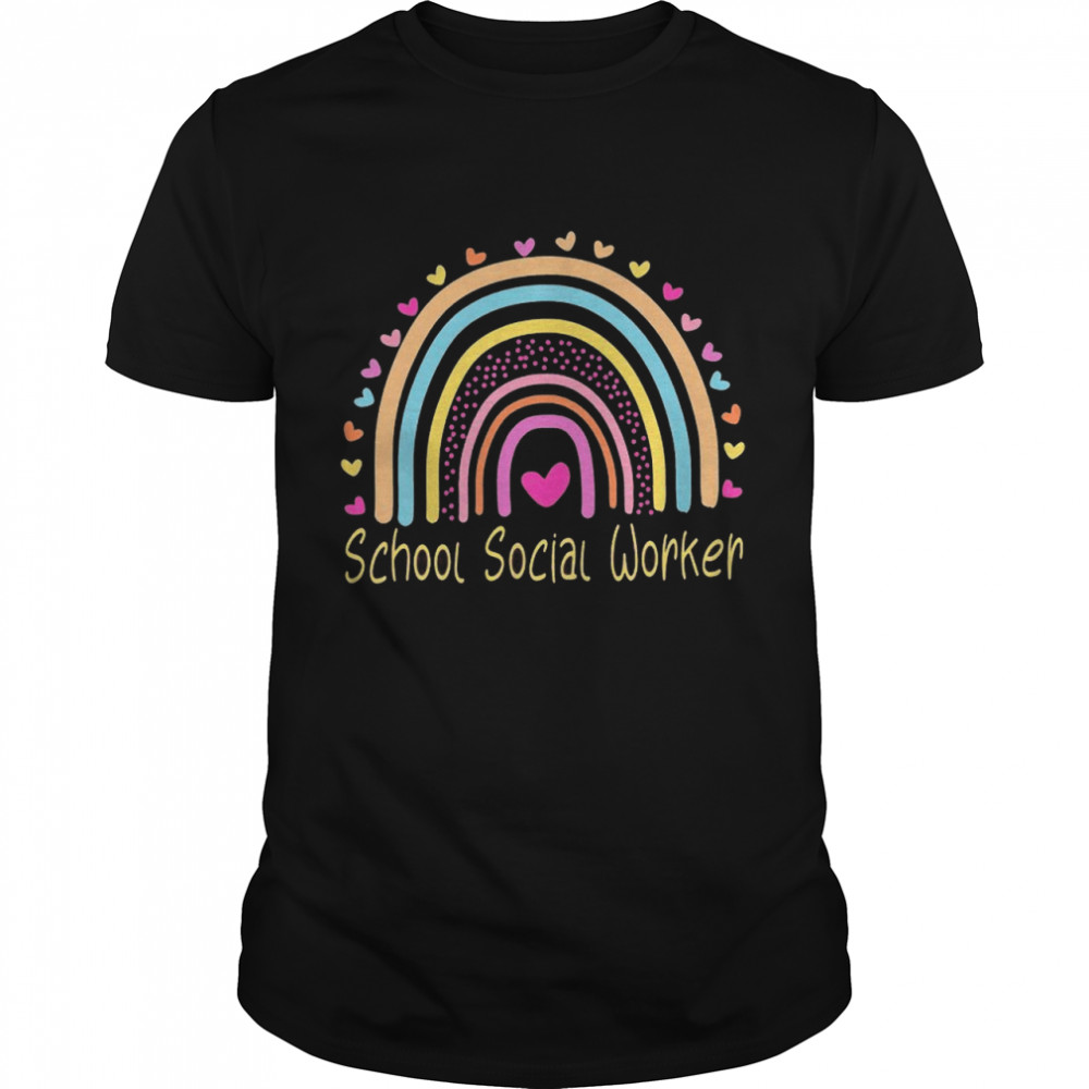 Rainbow School Social Worker shirt