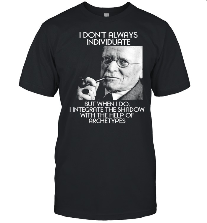 Jung Individuate Meme Psychology Shirt