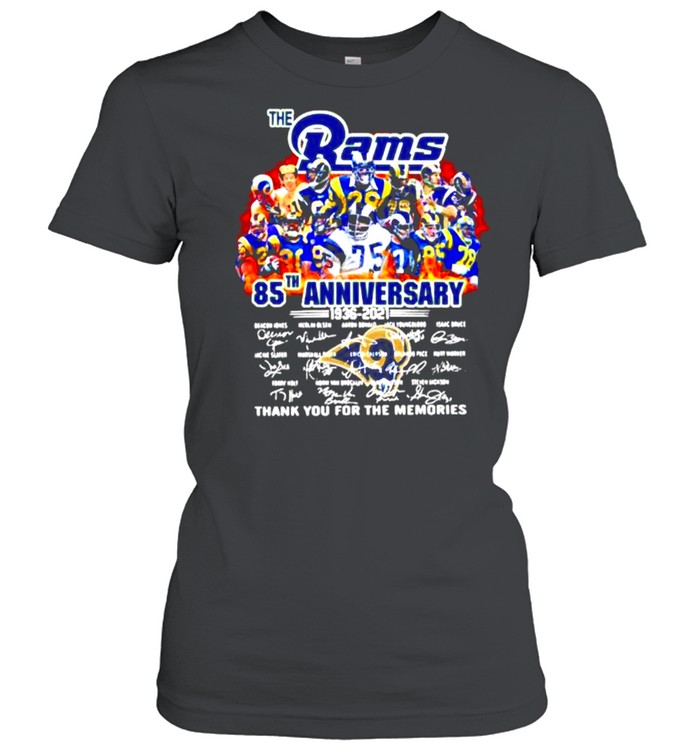 New update The Los Angeles Rams 85th anniversary 1936-2021 thank you for the memories signatures shirt Classic Women's T-shirt