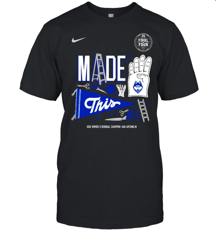Nike UConn Huskies made 4 this 2021 women’s Regional champion Indianapolis shirt