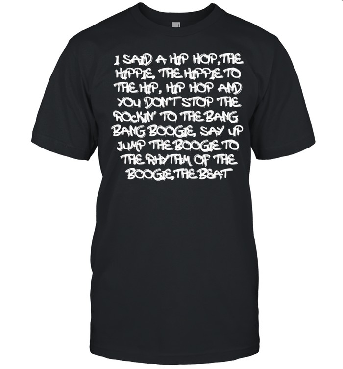Rap Hip Hop 1980's Lyrics Rhymes Shirt