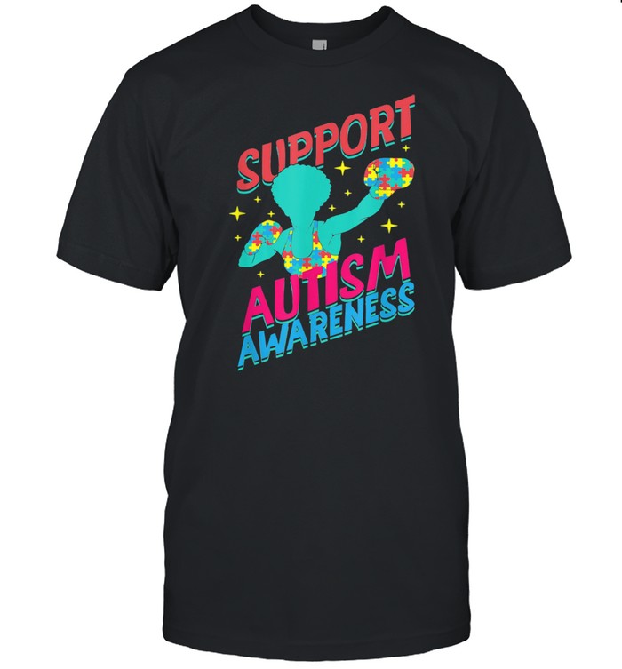 Support Autism Awareness Fight Love Mom Dad Mother Boy Girl shirt