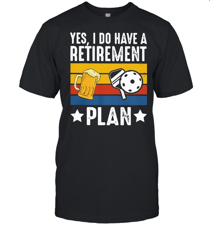 Yes I Do Have A Retirement Plan Beer And Ball Vintage  Classic Men's T-shirt