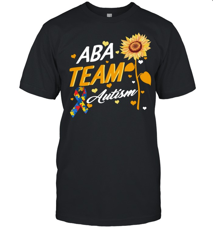 Behavior Analyst ABA Team Autism RBT Therapist Technician Shirt