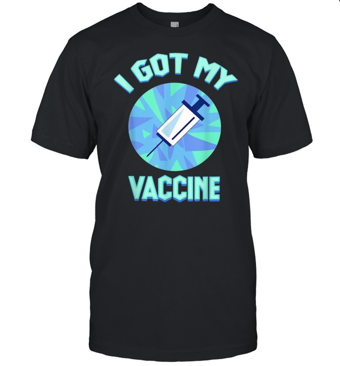 I Got My Vaccine Terrific shirt Classic Men's T-shirt