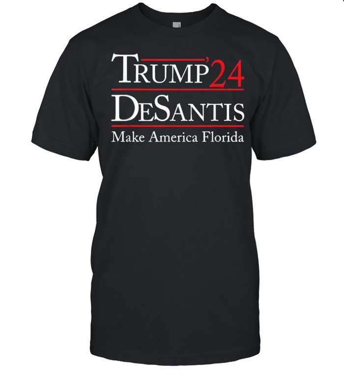 Make America Florida Trump Desantis 2024 Election Shirt