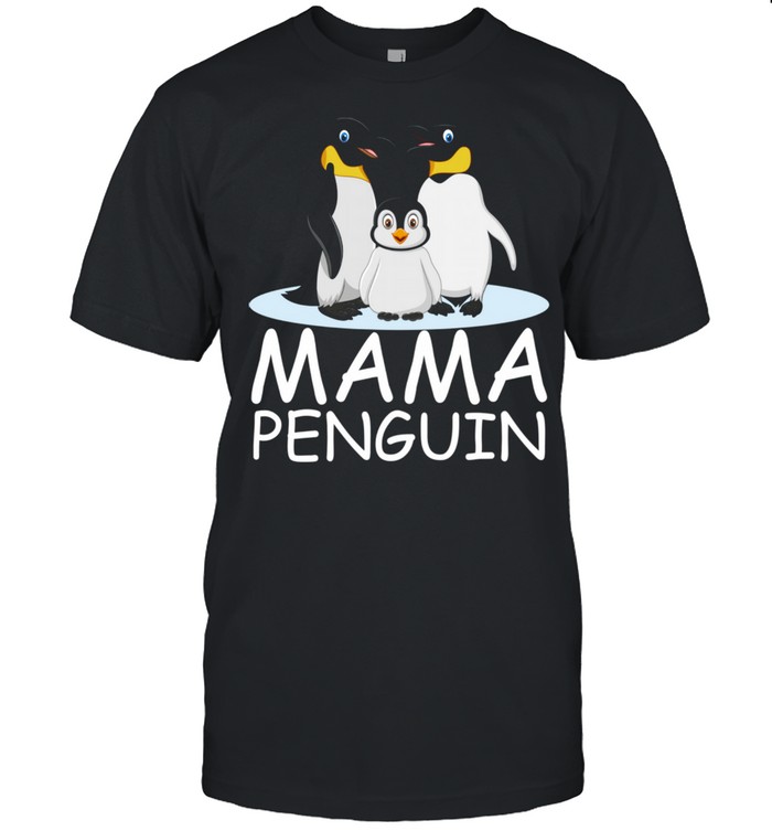 Penguin Mama Penguin Mother's Day Shirt