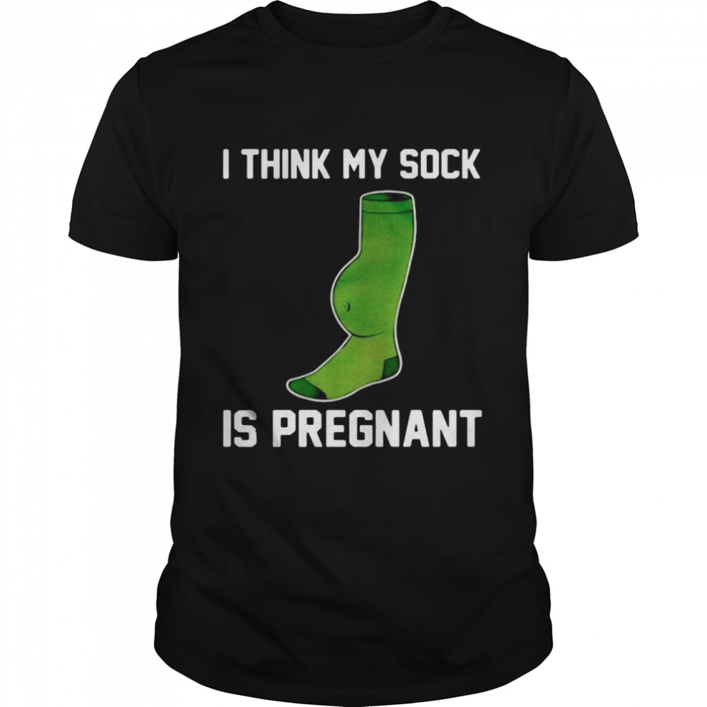 I Think My Sock Is Pregnant T-shirt Classic Men's T-shirt