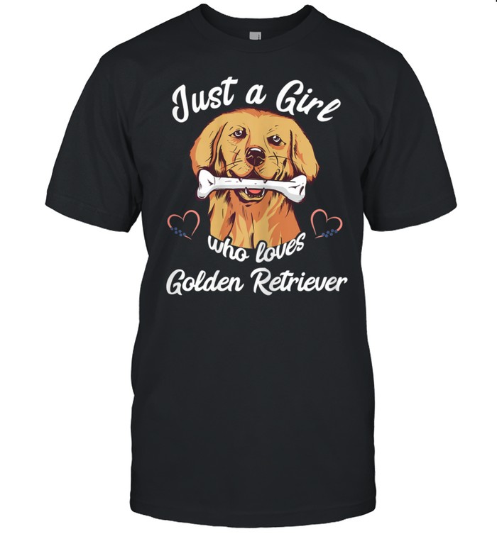 Just A Girl Who Loves Golden Retriever Dog Pet Breeder Shirt
