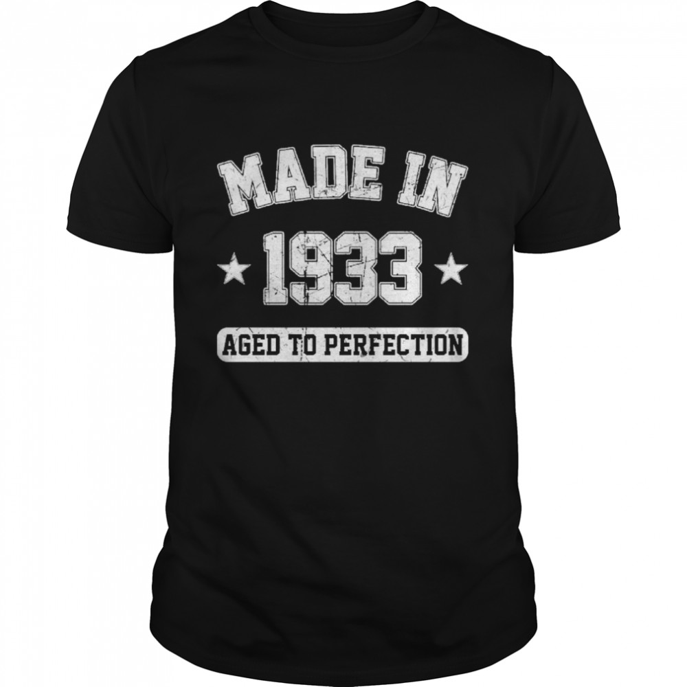 Made In 1933 aged to perfection shirt