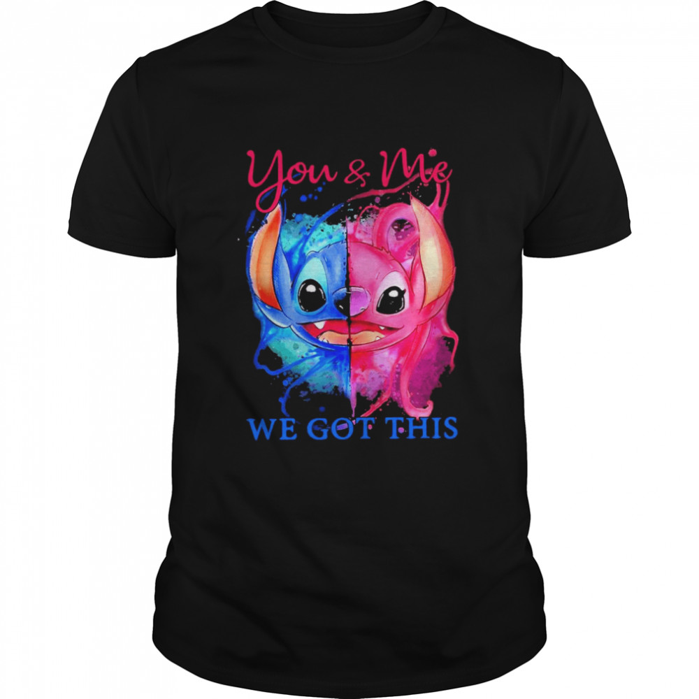 Stitch and Angel you and me we got this shirt