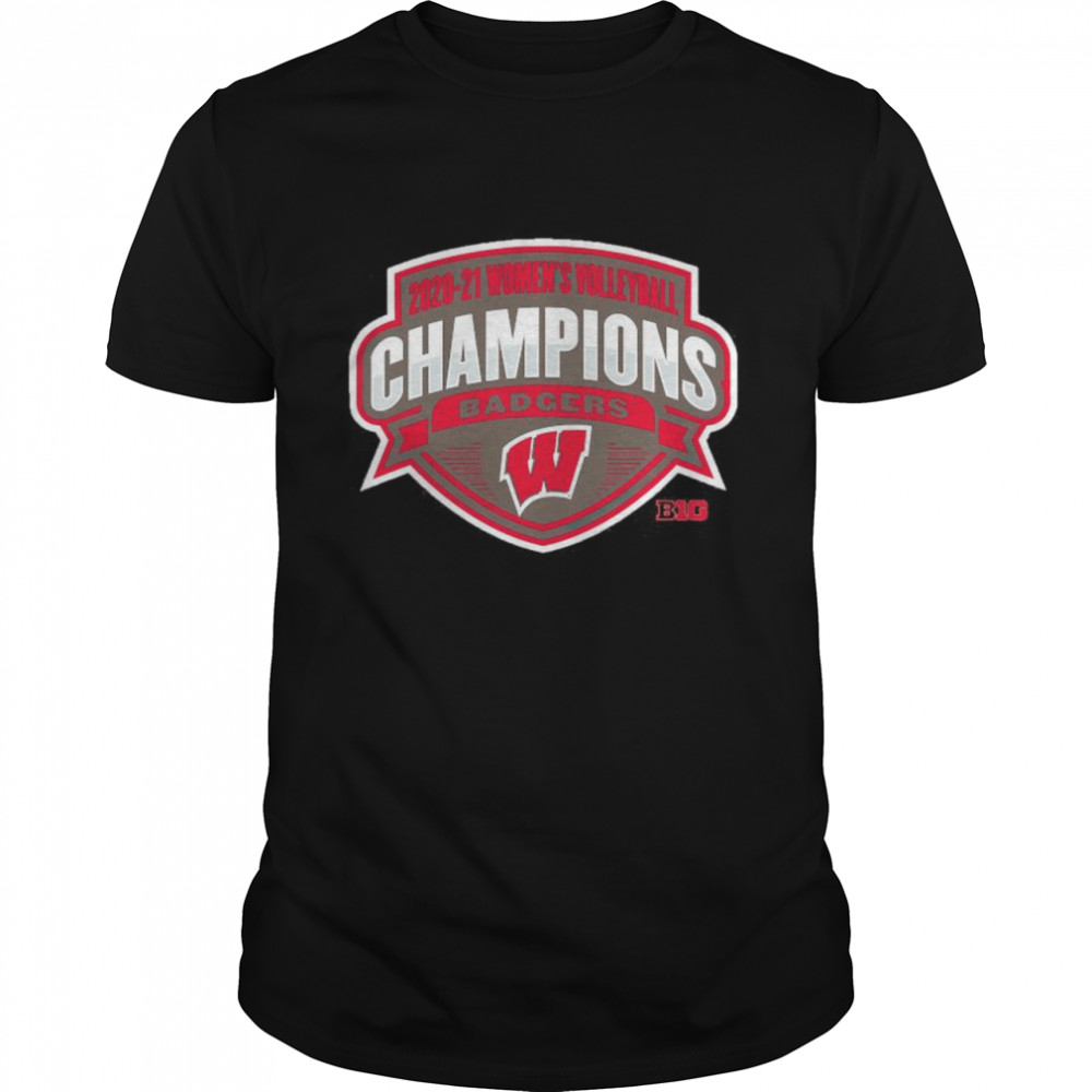Wisconsin Badgers 2020 2021 womens volleyball champions shirt