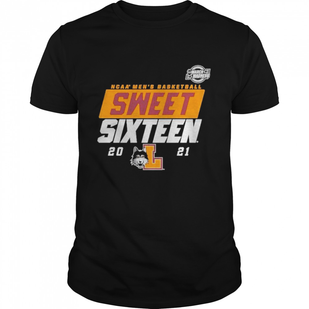 Loyola Chicago Ramblers 2021 NCAA Men’s Basketball Tournament March Madness Sweet 16 Bound High Post shirt