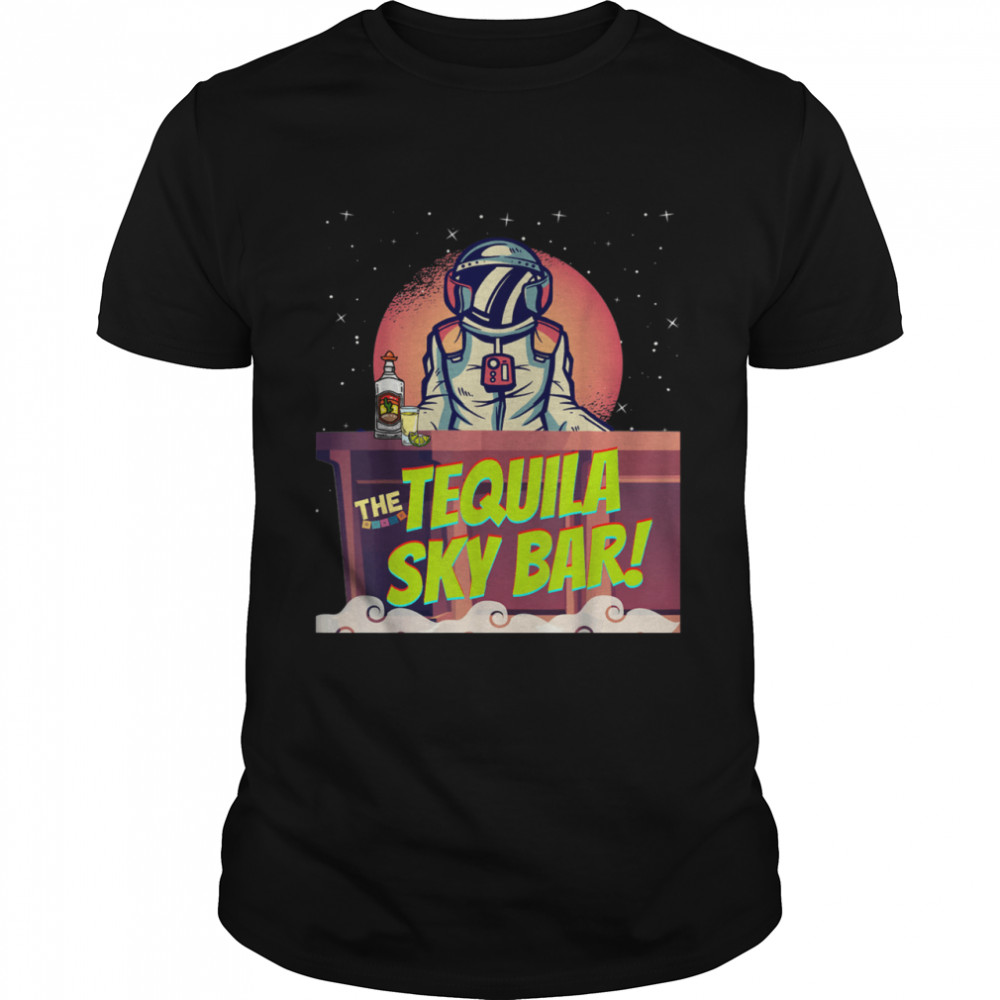 Margarita Cocktail Sky Bar Astronaut Tequila Shirt