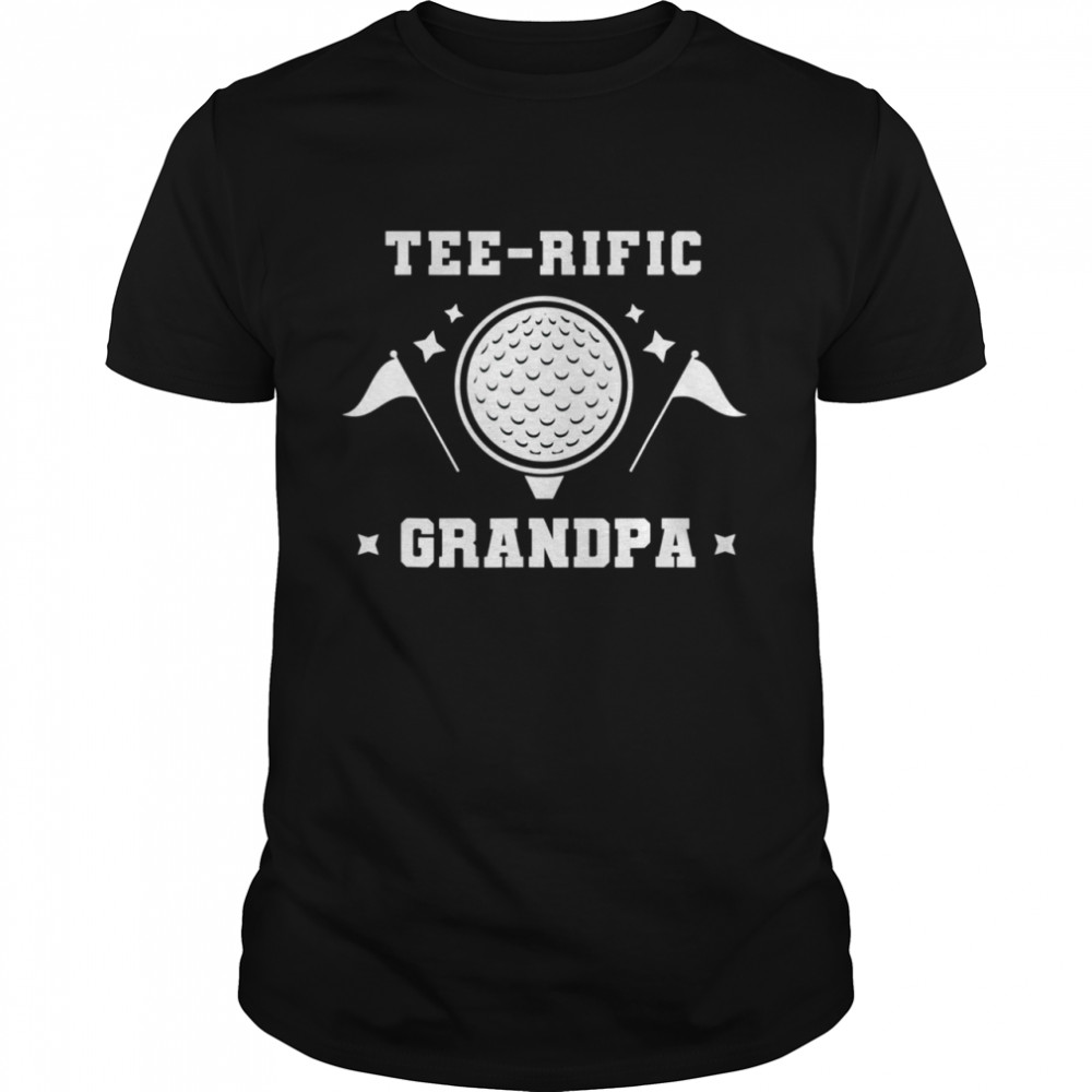 Teerific Grandpa Golf Grandfather Golfing Granddad Golfer Shirt