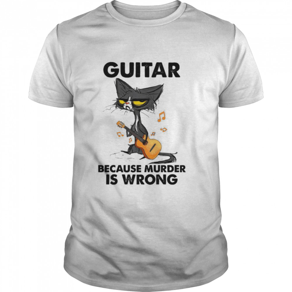 Black Cat Playing Guitar Because Murder Is Wrong shirt Classic Men's T-shirt