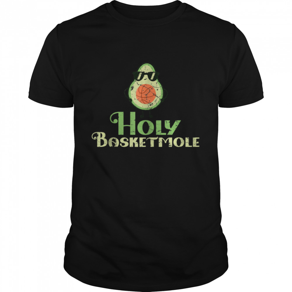 Holy Basketmole Basketball Player and Avocado shirt Classic Men's T-shirt