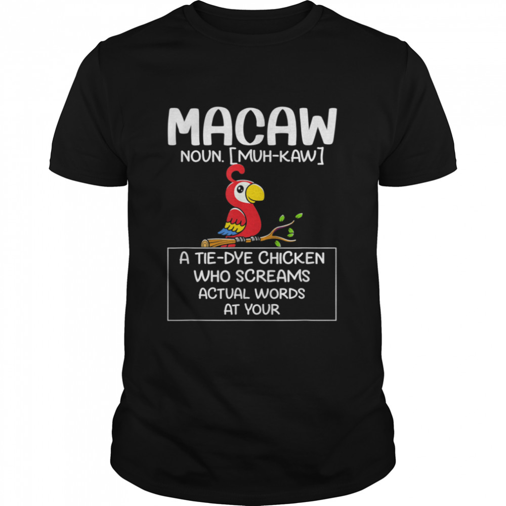 Macaw Noun Parrot Shirt