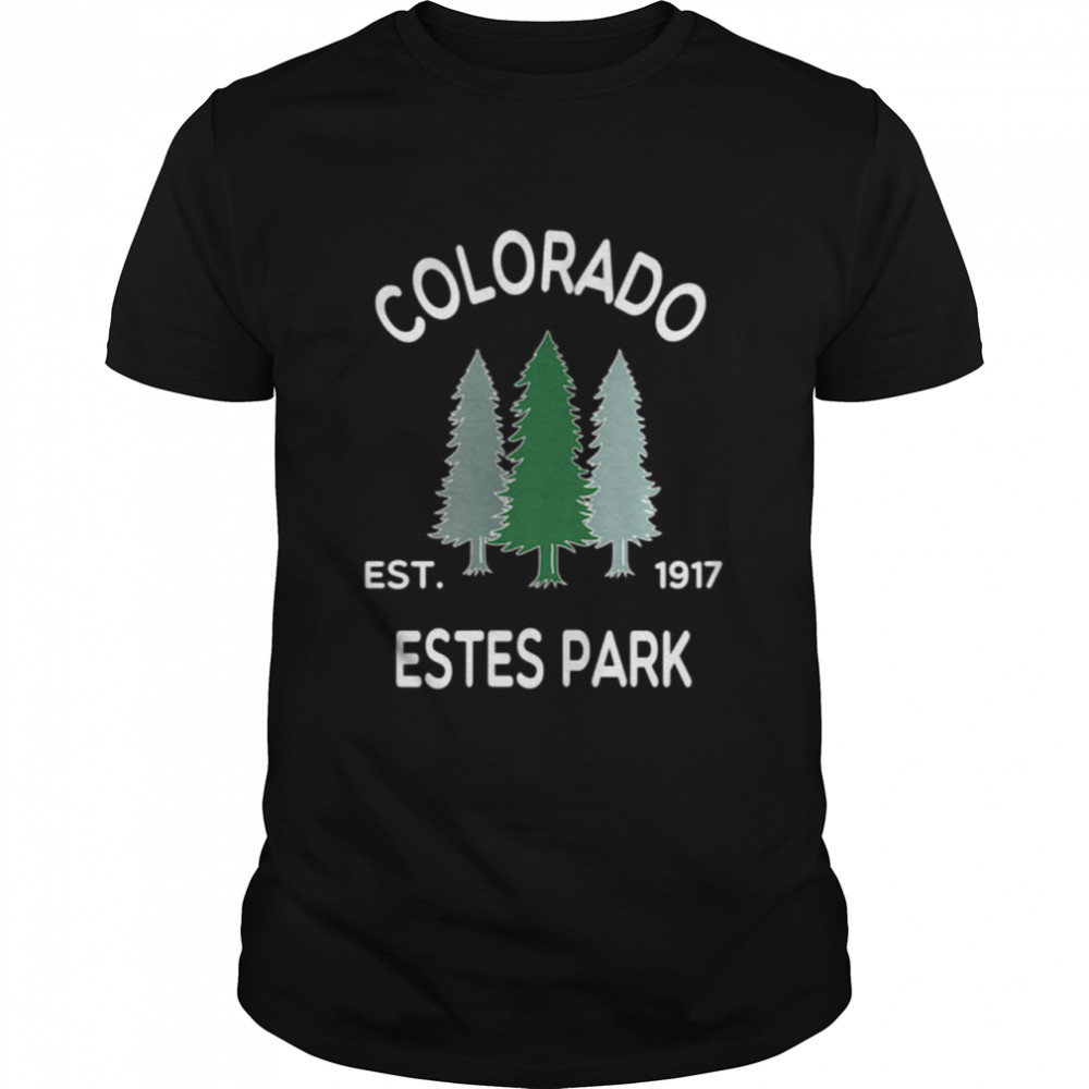 Retro Cool Estes Park Colorado Mountains Pine Tree Novelty Shirt
