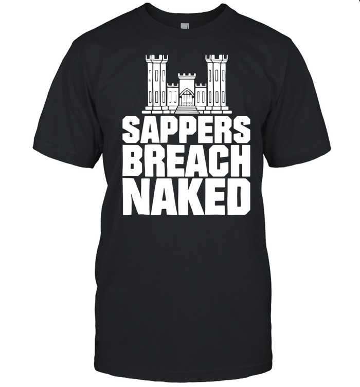 Sappers Breach Naked  Classic Men's T-shirt