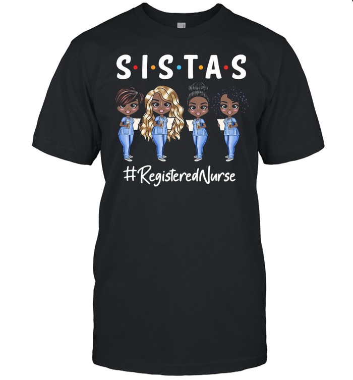 Nurse Sistas Registered Nurse T-shirt