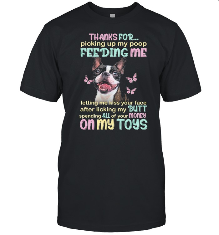 Boston terrier thanks for boston terrier lover Classic shirt