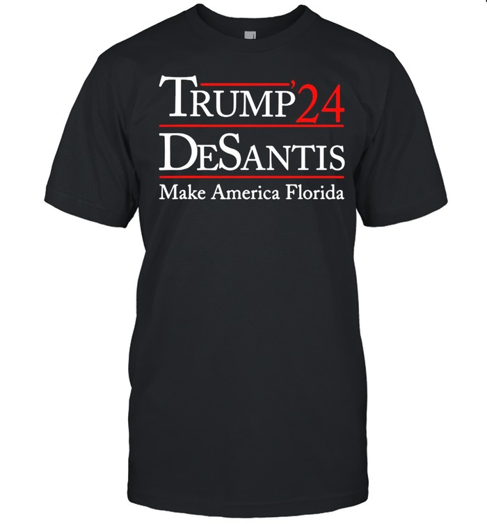 Donald Trump 24 desantis make America Florida shirt