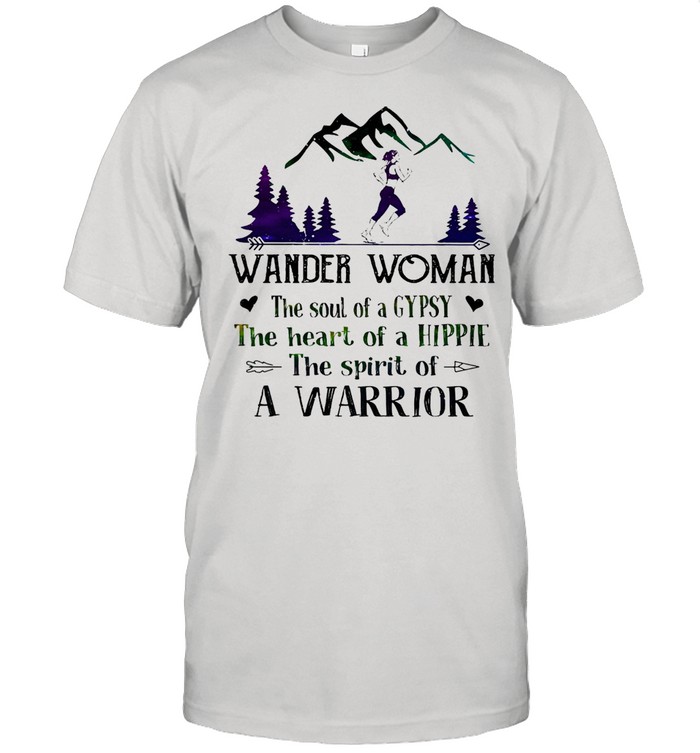 Girl Jogging Wander Woman The Soul Of A Gypsy The Heart Of A Hippie The Spirit Of A Warrior T-shirt Classic Men's T-shirt