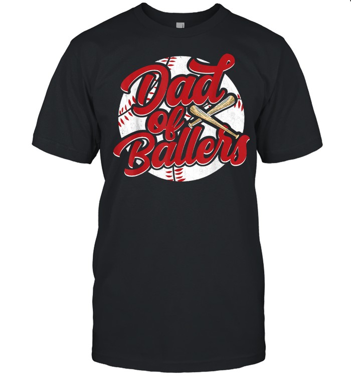 Dad Of Ballers Baseball Softball  Classic Men's T-shirt