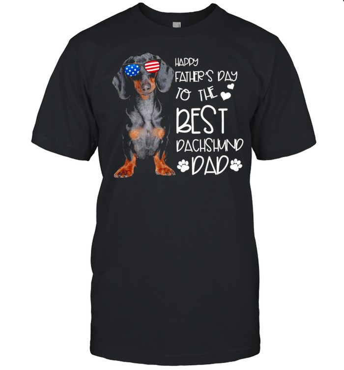 Happy fathers day to the best dachshund dad shirt Classic Men's T-shirt
