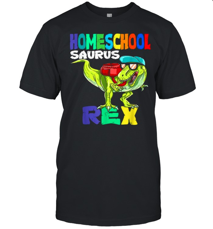 Homeschool Saurus Rex shirt