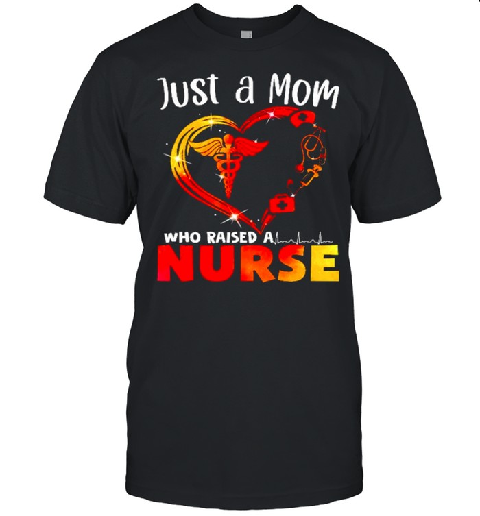 Just a mom who raised a nurse shirt Classic Men's T-shirt