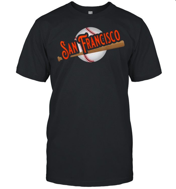 San Francisco Baseball Fans Shirt