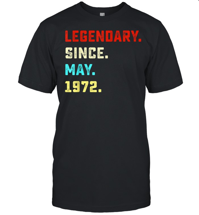 Legendary Since May 1972 shirt Classic Men's T-shirt