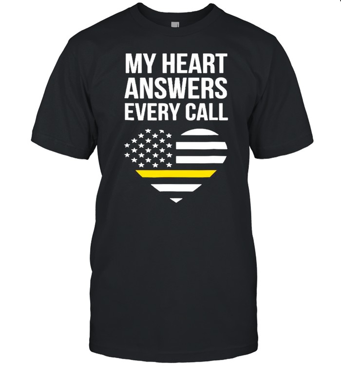 My Heart Answers Every Call Mother Day shirt Classic Men's T-shirt