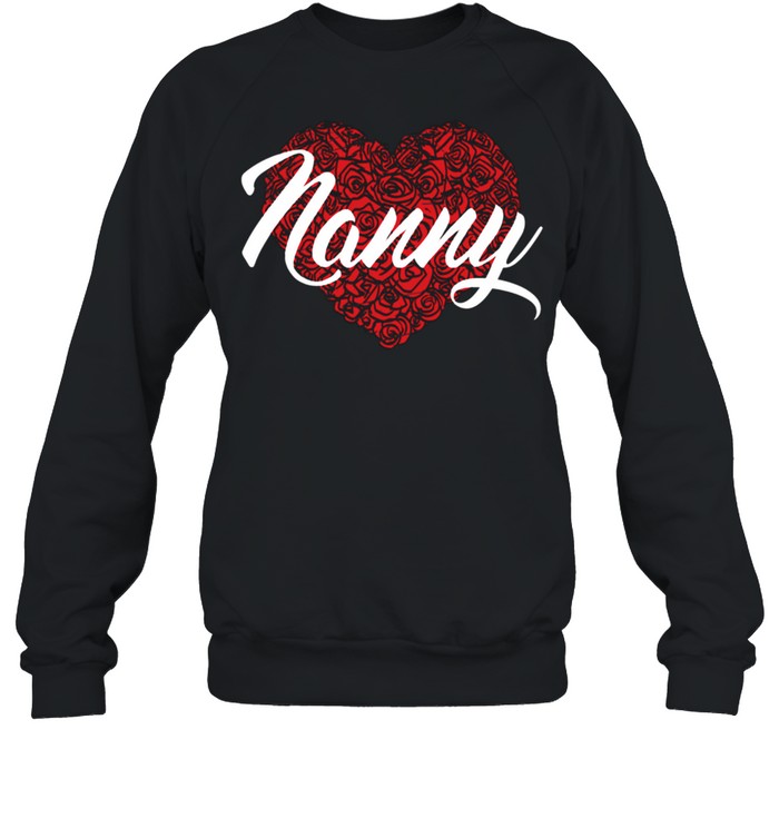 Nanny Mom Love Mommy Heart Mother's Day Floral Pattern shirt Unisex Sweatshirt