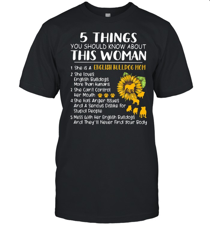 5 Things You Should Know About This Woman Boxer Mom Dog And Sunflower Shirt