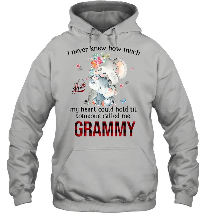 Elephants I Never Knew How Much Love My Heart Could Hold Til Someone Called Me Grammy T-shirt Unisex Hoodie