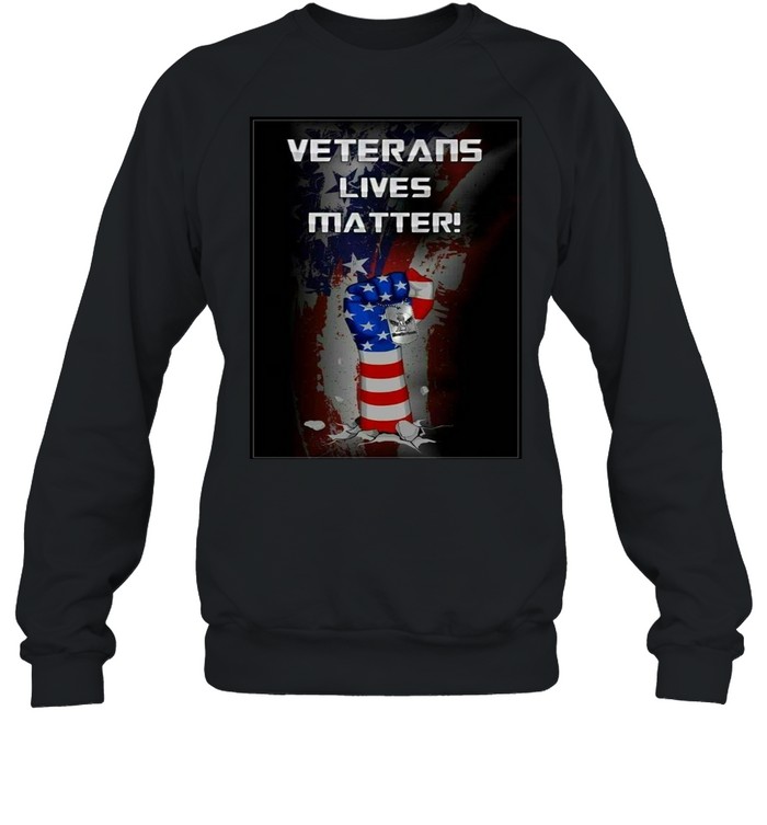 American Flag Veterans Lives Matter Hand T-shirt Unisex Sweatshirt