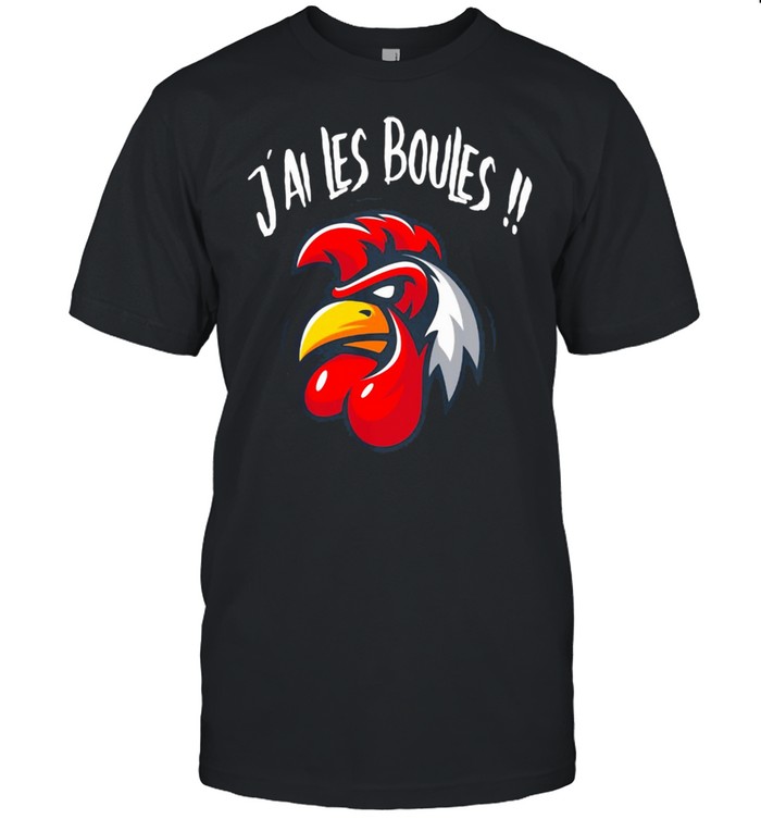 J'ai Les Boules Rooster  Classic Men's T-shirt