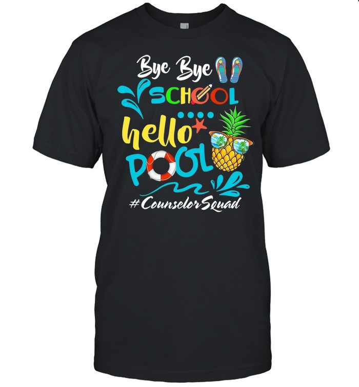 Bye Bye School Hello Pool Counselor Squad shirt Classic Men's T-shirt