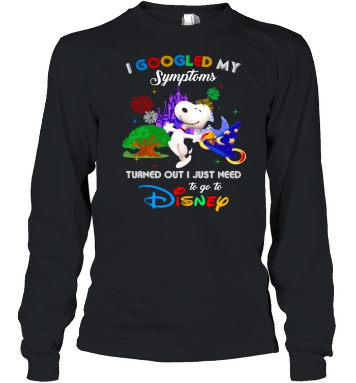 I Googled My Symptoms Turned Out I Just Need To Go To Disney Snoopy Movie Long Sleeved T-shirt