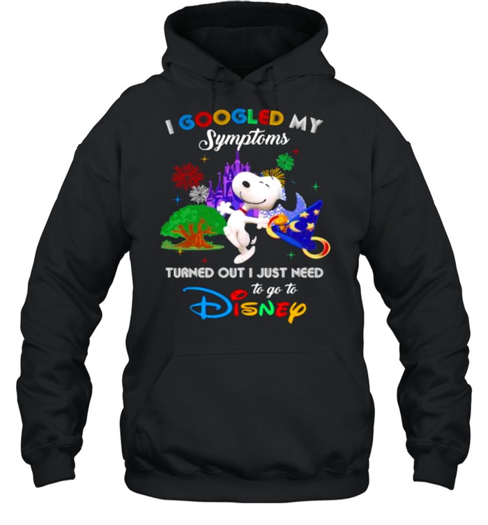 I Googled My Symptoms Turned Out I Just Need To Go To Disney Snoopy Movie Unisex Hoodie