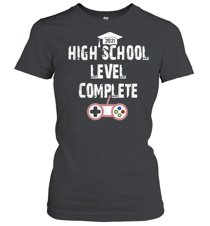 21 High School Level Complete Shirt Trend Tee Shirts Store