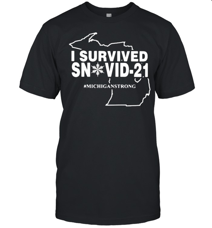 I Survived Snovid 21 Michiganstrong  Classic Men's T-shirt