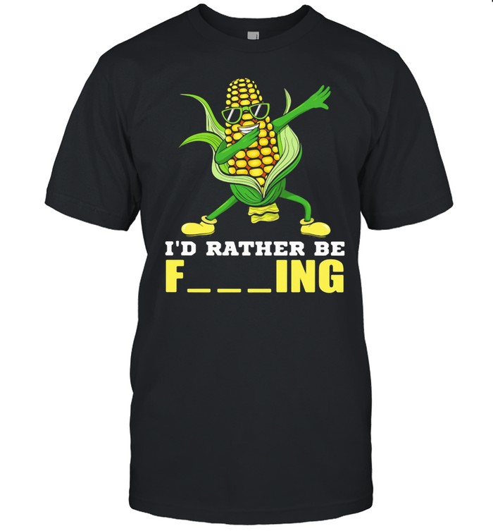 I'd Rather Be Farming Corn  Classic Men's T-shirt