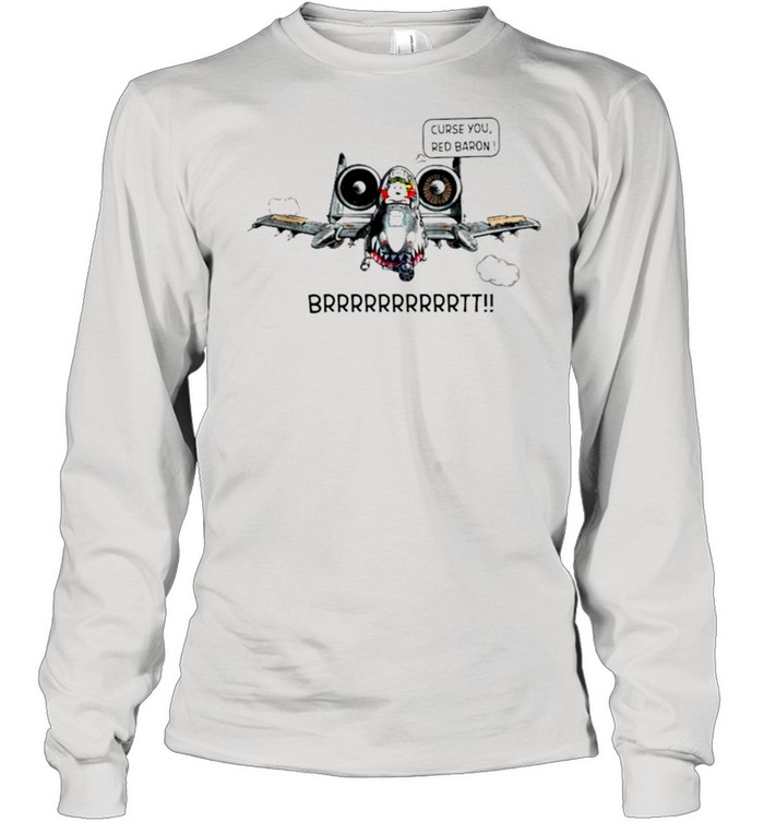 Snoopy Curse You Red Baron Brrr Shirt 6 Snoopy curse you red baron brrr shirt Long Sleeved T-shirt